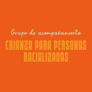 Grupo de crianza para personas racializadas