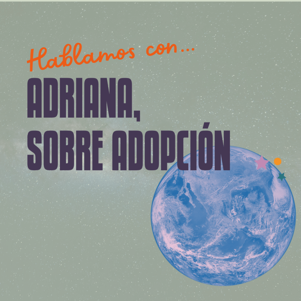 hablamos-con-adriana-sobre-adopcion